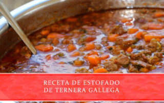 Estofado de ternera gallega - Carnicerías Juan Ortiz